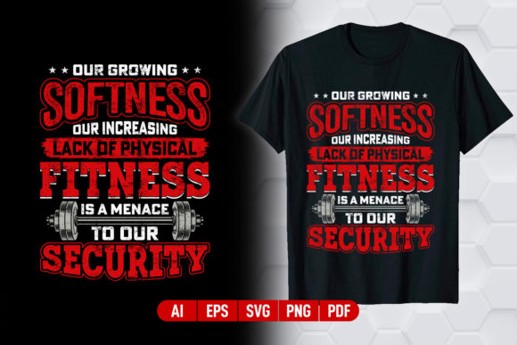 Download Our Growing Softness Gym T-shirt Design - Softness Collection