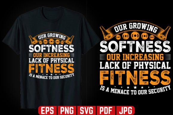 Download Our Growing Softness GYM T-shirt Design - Softness Collection